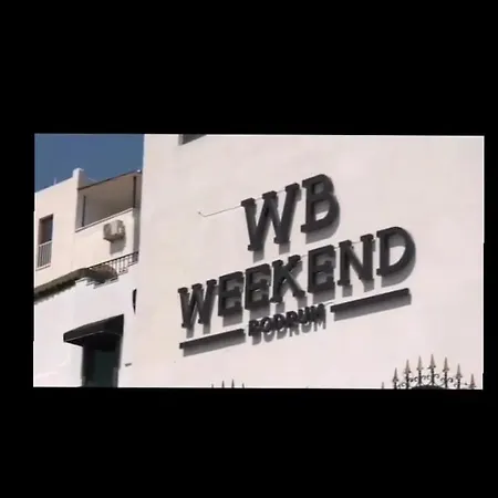 Wb Weekend 3* ボドルム